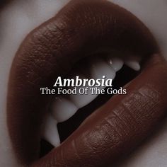 an open mouth with the words ambrosia in white letters on top of it