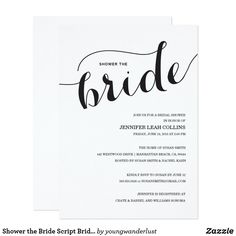 the bridal shower card is shown in black and white with calligraphy on it