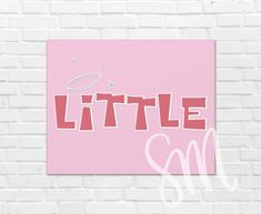 a pink sign that says little sam on it in front of a white brick wall