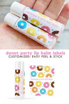 Stick these labels to standard sized lip balm tubes for a personalized party favor or gift. They’re customized with your name, age and birth date. These are a great personalized way to celebrate a birthday! #donutparty #donutlabels #donutbirthday #donutpartyideas Lip Balm Favors, Lip Balm Labels, Lip Balm Tubes, Personalized Party