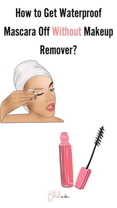 Mascara Remover Diy, Diy Mascara Remover, Waterproof Mascara Remover Diy, How To Get Off Waterproof Mascara, How To Take Off Mascara Easily, How To Get Mascara Off, How To Take Mascara Off, How To Take Off Waterproof Mascara, How To Remove Mascara From Eyelashes