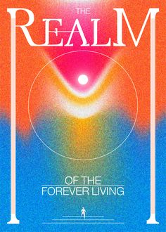 the book cover for the realm of the forever living, with an image of a man