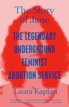 The powerful story of the women who founded and ran the legendary Chicago reproductive rights organization Abortion Counseling Service, otherwise known as Jane, written by one of its members. A compelling testament to a woman's most essential freedom--control over her own body--and to the power of women helping women. - Also the subject of the acclaimed HBO documentary The Janes. The Story of Jane recounts the evolution of the Abortion Counseling Service, code name Jane, the underground group of Organization Development, Hbo Documentaries, Feminist Theory, Power Of Women, Feminine Mystique, Reproductive Rights, Book Stands