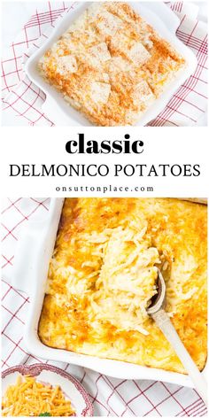 an image of a casserole dish with cheese in it and the title below reads classic delmonicoo potatoes