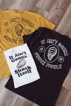 Fun oyster t-shirt and dish towel. The Shuck Itself Tee. Gulf Coast