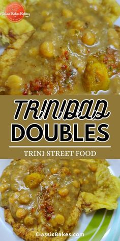 two plates with food on them and the title reads, triumph doubles trini street food