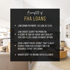 a living room filled with furniture and a sign that says, benefits of fha loan