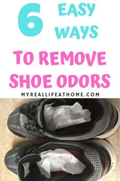 shoes with the text 6 easy ways to remove shoe odors on them and an image of