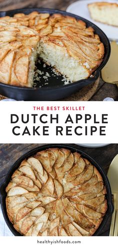 the best skillet dutch apple cake recipe is so easy to make and it's delicious