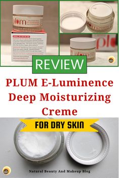 an image collage of plum goodness e-luminence deep moisturizing creme and its texture, with text overlay Review of Plum Goodness E-luminence Deep Moisturizing Creme (vegan) for normal to dry skin. Is Plum vegan vitamin e moisturiser really good for dry, acne-prone skin? Is it worth buying? Let's find out today! Dry Acne Prone Skin, Vegan Vitamins, Natural Lifestyle, Fashion And Beauty Tips, Makeup Blog, Different Plants, Hair Care Tips, Acne Prone Skin, Damaged Skin