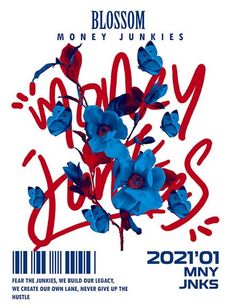 the poster for blossom money junkies shows blue flowers with red writing on it and an image of a bird