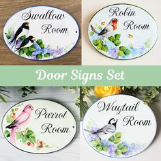 four different signs with birds on them and flowers in the middle one says, door signs set