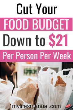 a pile of bags with the words cut your food budget down to $ 21 per person per week