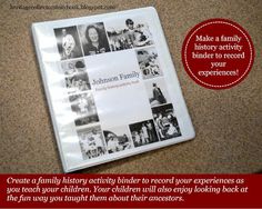 a family history activity binder to record your experiences as much as you teach children