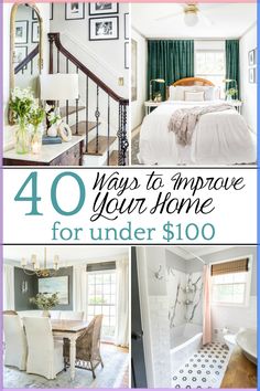 the top 10 ways to improve your home for under $ 100