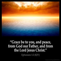 the bible verse about grace be to you and peace from god our father, and from the lord jesus christ