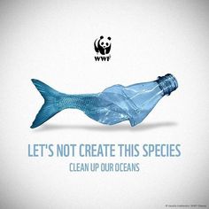 a plastic bottle with a fish in it that says, let's not create this species clean up our oceans