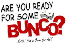 the words are you ready for some bunco? and two dices in front of them