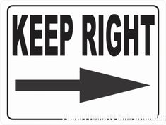 Keep Right with Directional Arrow Sign - Signs & Decals by SalaGraphics Arrow Sign, Garden Plaques, Arrow Signs, Winner Winner, Traffic Signs, Vinyl Graphics, Inside Outside, Flash Cards, Plaque Sign