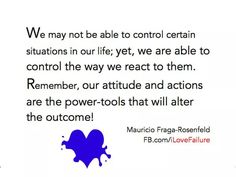 a blue heart with the words we may not be able to control certain situation in our life yet, we are able to control the way react to them