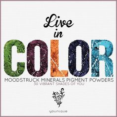 Mere color ... can speak to the soul in a thousand different ways." -Oscar Wilde How does color speak to you?  www.tammys3dlashes.com Free Makeup Samples, Fiber Lash Mascara, Younique Makeup, Pigment Powder