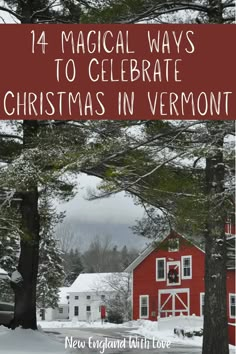 14 Festive Ways to Celebrate Christmas in Vermont | New England With Love Christmas In Vermont Holidays, Vermont At Christmas, Moving To New England, Stowe Vermont Christmas, Christmas In New England, Vermont In Winter, Woodstock Vermont Christmas, Christmas In Vermont