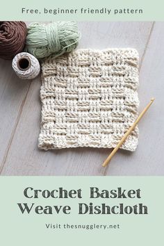 the crochet basket weave dishcloth is next to yarn and a knitting needle