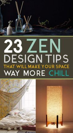 the cover of 23 zen designs that will make your space way more chill, with pictures of