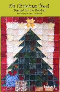 Oh Christmas Tree! dressed for the holidays Christmas Rag Quilts, Christmas Tree Quilt Pattern, Holiday Quilt Patterns, Tree Quilt Pattern, Rag Quilt Patterns, Christmas Tree Quilt, Christmas Tree Dress, Holiday Sewing, Oh Christmas Tree