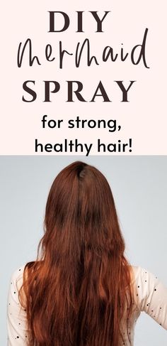 Hair Spritz With Essential Oils, Mermaid Spray For Hair Growth, Mermaid Spray Essential Oils, Frizzy Hair Remedies Diy, Mermaid Hair Essential Oils, Diy Hair Mist, Mermaid Hair Spray, Mermaid Spray, Spray For Hair Growth