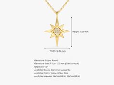 Navigate your style with the timeless elegance of our North Star Necklace in luxurious 14k Solid Gold. Meticulously crafted, this enchanting piece features a delicate gold chain and a captivating North Star pendant, symbolizing guidance, inspiration, and pursuing one's true path. FEATURES • Made to Order • Height: 16.00 mm • Width: 12.80 mm • Gold Kt: 14k Solid Gold, 18k Solid Gold • Available Gemstones: Diamond, Moissanite • Gemstone Cut: Round • Diamond Color - Clarity: G Color - SI1 Clarity • Elegant Star-shaped Diamond Cut Necklace, Elegant Star Shaped Diamond Cut Necklace, Elegant Diamond Necklace With Star Of David Charm, Elegant Star-shaped Diamond Necklace, Elegant Star Of David Gemstone Necklace, Elegant Star Of David Diamond Necklace, Elegant Starburst Necklace With Diamond Accents, Luxury Star-shaped Necklace For Anniversary, Yellow Gold Celestial Necklace For Formal Occasions