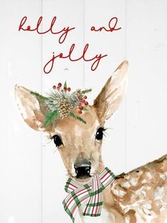 a painting of a deer wearing a bow and holly wreath on its head with the words ugly and silly written above it