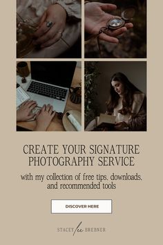 an advertisement for a photographer's photography service with four pictures and text that reads, create your signature photography service