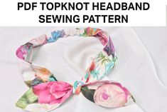 an image of a flowered headband with text overlay that reads, free sewing pattern