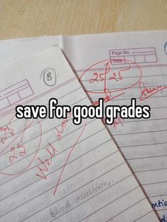 two sheets of paper with writing on them and the words save for good grade written in red