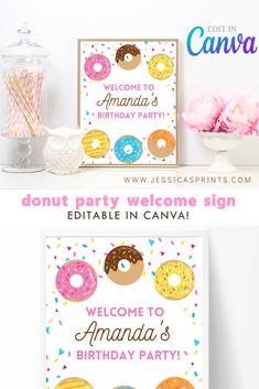 a birthday party sign with donuts and sprinkles on it, next to a