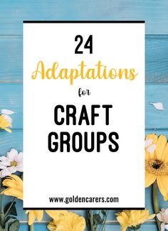 24 Adaptations for Craft Groups: These adaptations for your next arts and crafts group will help you have the tools ready so that everyone can participate, regardless of their challenges. Signs Of Alzheimer's, Thanksgiving Activities, People Living, Activity Ideas