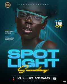 a flyer for a night club with an image of a woman wearing glasses and the words spot light sunday