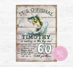 this is an image of a fishing birthday party sign with the number 60 on it