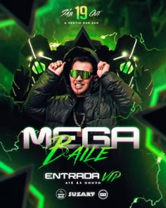 the poster for mega rave with a man wearing sunglasses and green neon lights behind him