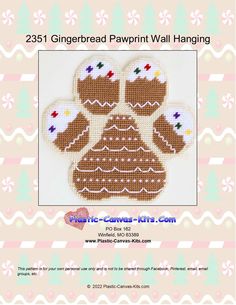 the gingerbread paw wall hanging pattern is shown