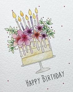 a birthday card with watercolor flowers and candles in the center, on top of a cake