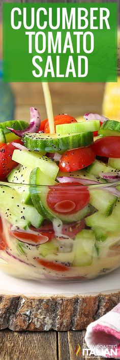 cucumber tomato salad in a glass bowl with the title overlay reading cucumber tomato salad