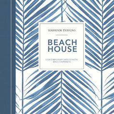 a book cover with blue palm leaves and the words beach house written in black ink