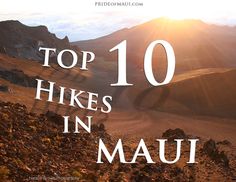 the top 10 hikes in mauri