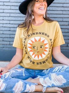 Screen printed beauty. We all could use the sunshine and reminder! Kindness Always Comes Back, T-shirt Print Design, Boutique Shirts, Tshirt Printing Design, Sun Design, Sun Designs, Shirt Print Design, Cute Boutiques, Kindness Shirts