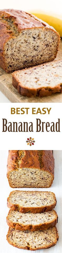 sliced banana bread on a cutting board with text overlay that reads best easy banana bread