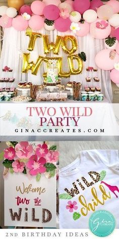 two wild birthday party with pink and gold balloons, white t - shirts, and decorations