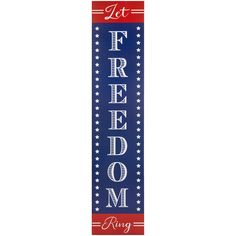 a red, white and blue banner with the words freedom on it