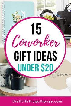 the words, coworker gift ideas under $ 20 are in pink and white